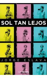 Sol tan Lejos