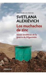 Los Muchachos de Zinc. Voces Soviéticas de la Guerra de Afganistán