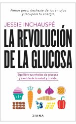 La revolución de la glucosa