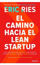 El Camino Hacia el Lean Startup