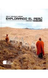 Explorando el Peru. Visiones a Contraluz