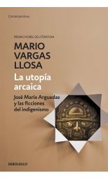 La Utopía Arcaica