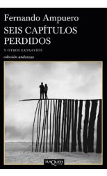 Seis Capítulos Perdidos y Otros Extravíos