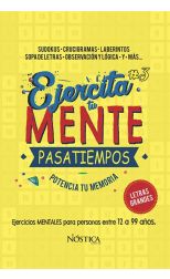 Ejercita Tu Mente 3. Pasatiempos. Potencia Tu Memoria