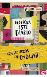 Destroza este diario. Ahora a todo color y con destrozos in English