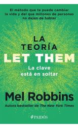 La teoría Let Them. La clave está en soltar