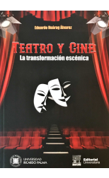 Teatro y cine: la transformación escénica