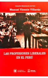 Los profesionales liberales en el Perú