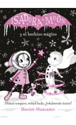 Isadora Moon y el Hechizo Magico