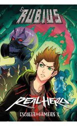Escuela de Gamers 3. Real Hero