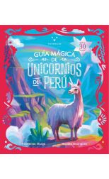 Guía mágica de unicornios del Perú