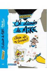 El diario de Mike: ¿Dónde está mi chocolate?