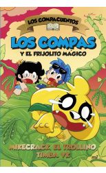 Los Compas y el frijolito mágico. Los Compacuentos. 2