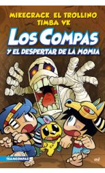 Los Compas y el despertar de la momia. Los Compas. 9