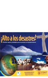 ¡Alto a los Desastres! Viviendas Seguras y Saludables Para los Peruanos con Menores Recursos