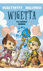 Wigetta y el Báculo Dorado. Wigetta. 2