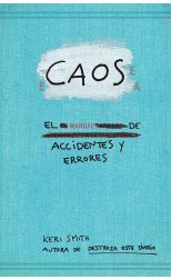 Caos: el Manual de Accidente y Errores
