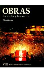 Obras. lo Dicho y lo Escrito. Tomo Viii. Pida la Palabra. Confucio y la Globalización