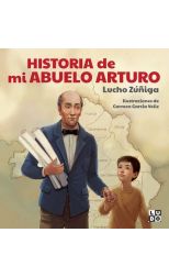 Historia de mi abuelo Arturo