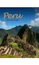Peru. País dos incas
