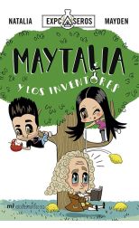 Maytalia y los Inventores