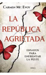 LA REPUBLICA AGRIETADA