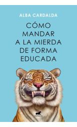 Cómo mandar a la mierda de forma educada