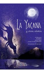 La Yacana y otros relatos