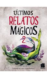 Últimos relatos mágicos 2
