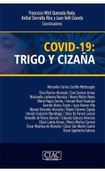 Covid-19: Trigo y cizaña