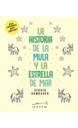 La Historia de la Mula y la Estrella de Mar