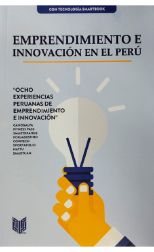 Emprendimiento e innovación en el Perú