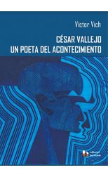 César Vallejo. un Poeta del Acontecimiento