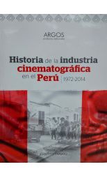 Historia de la industria cinematográfica en el Perú 1972-2014