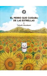 El perro que cuidaba de las estrellas