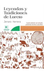 Leyendas y tradiciones de Loreto