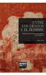 Entre los lienzos y el hombre