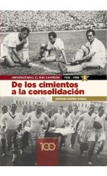De los cimientos a la consolidación (1924-1950). Universitario, el más campeón. 1