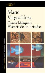 GARCIA MARQUEZ. HISTORIA DE UN DEICIDIO