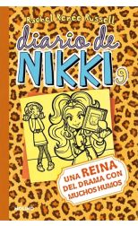 Una reina del drama con muchos humos. Diario de Nikki. 9