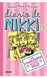 Un cumpleaños no muy feliz. Diario de Nikki. 13