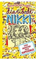 Una amistad peor, imposible. Diario de Nikki. 14