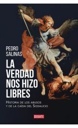 La verdad nos hizo libres