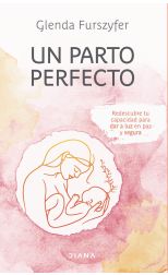 Un parto perfecto