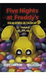 El parque de bolas. Five Nights at Freddy's: Escalofríos de Fazbear. 1