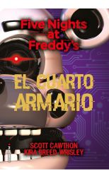 El cuarto armario. Five Nights at Freddy's. 3
