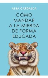 Cómo mandar a la mierda de forma educada