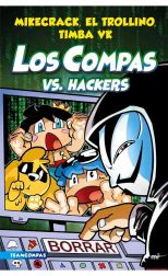 Compas 7. Los Compas vs. hackers