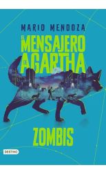 Zombis. El Mensajero de Agartha. 1