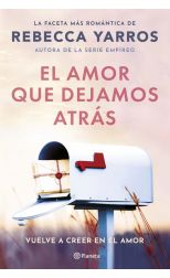 El amor que dejamos atrás